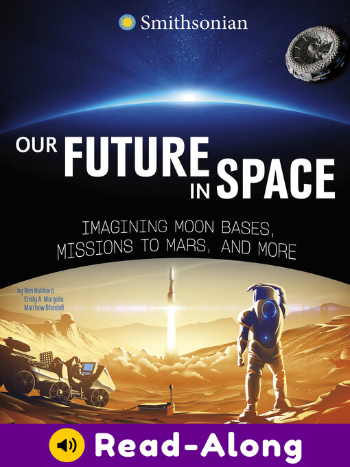 Title details for Our Future in Space by Ben Hubbard - Wait list